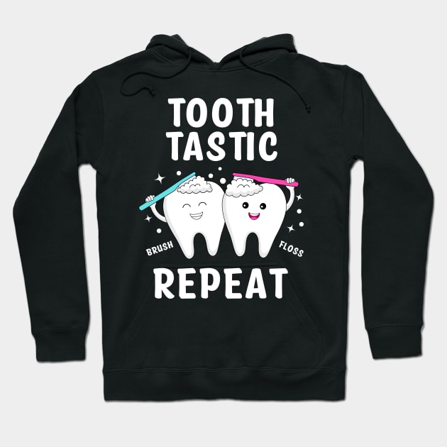 Toothastic Brush Floss Repeat Hoodie by ChasingTees